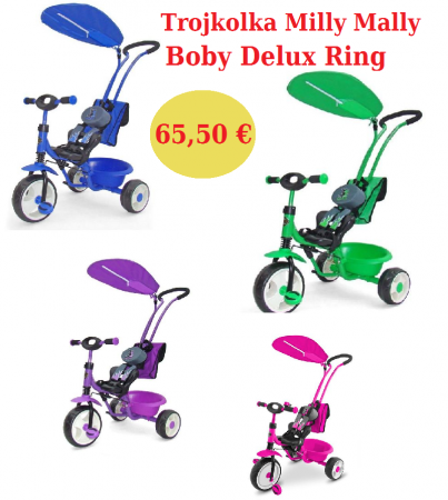 Trojkolka Milly Mally Boby Deluxe Ring